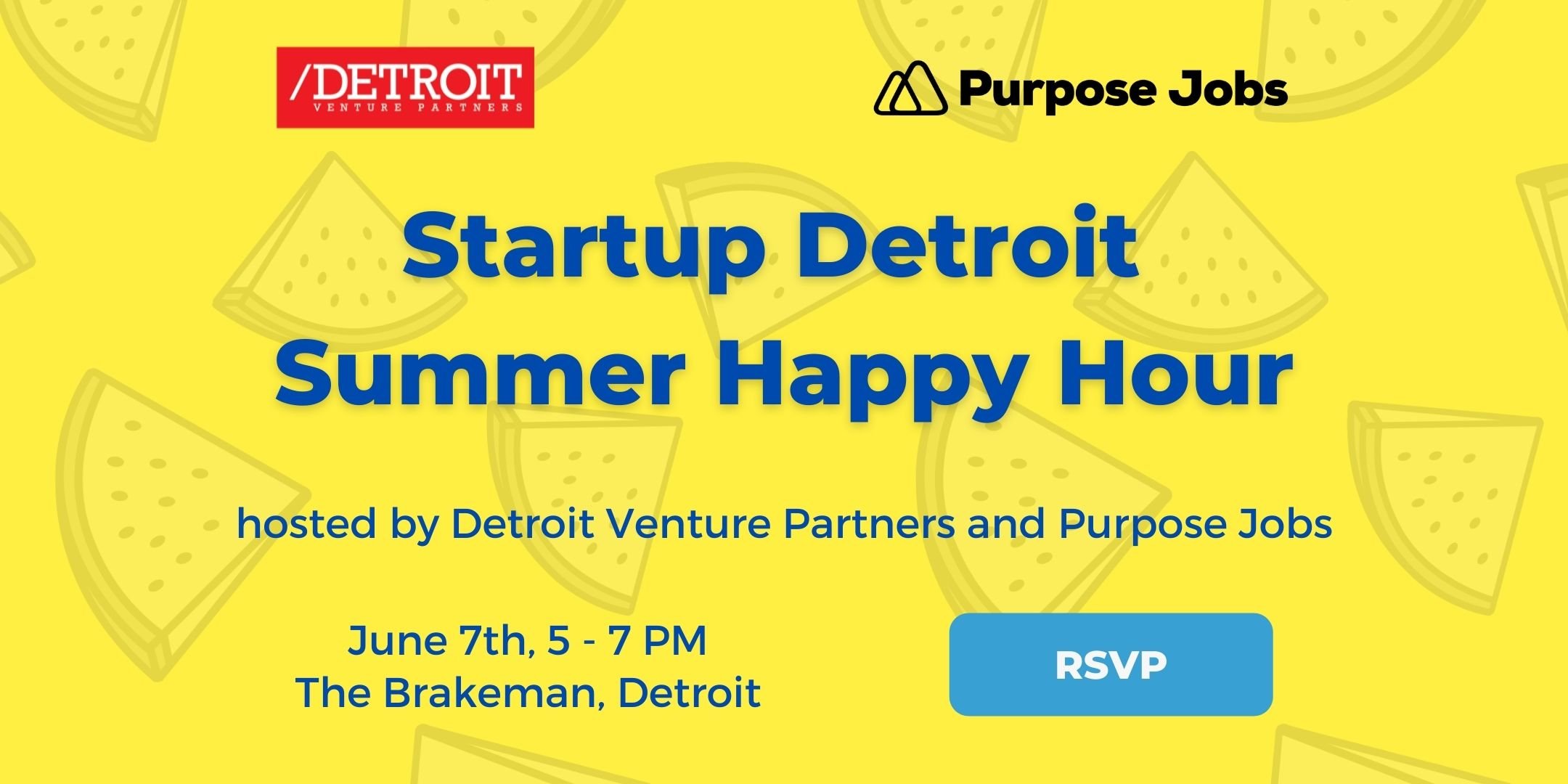 Detroit Startup & Tech Summer Happy Hour