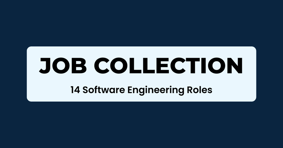 14 Software Engineering Jobs to Apply for This Week