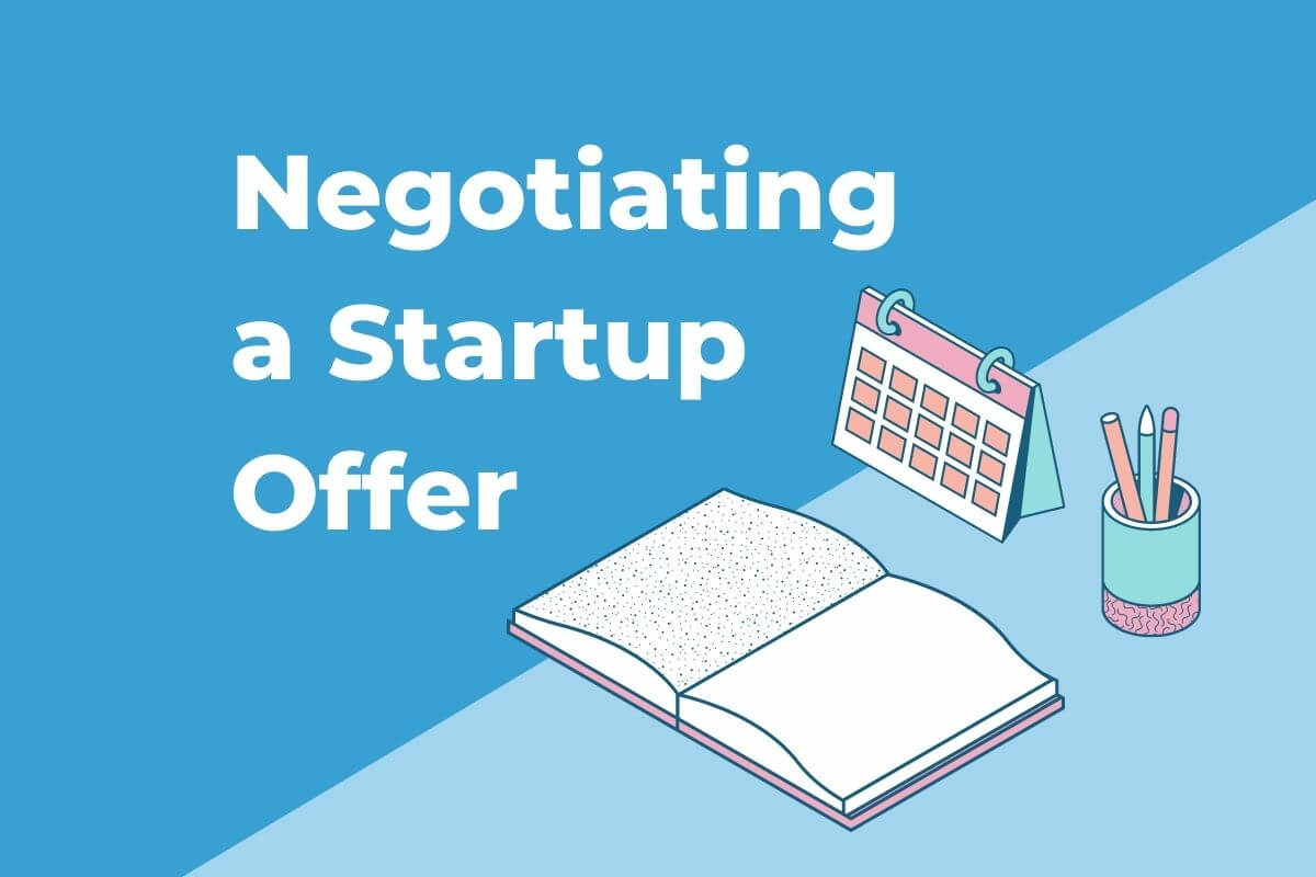How to Negotiate a Startup Offer