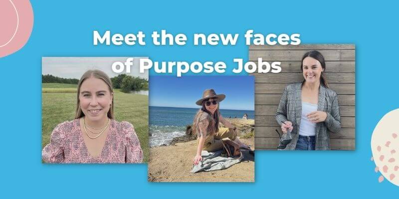Purpose Jobs is growing—again! Meet the newest team members.